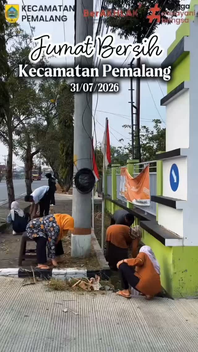 Kegiatan Jumat Bersih Kecamatan Pemalang dalam menyambut Kemerdekaan Republik Indonesia Ke 81 tahun 2026

📅Jumat, 31 Juli 2026

#kecamatanpemalang 
#berakhlak 
#banggamelayanibangsa