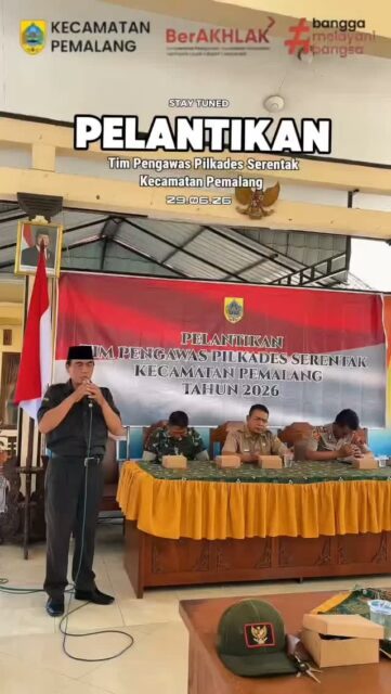 Pada Hari Ini Kecamatan Pemalang telah melaksanakan kegiatan Pelantikan Tim Pengawas Pilkades Serentak Kecamatan Pemalang Tahun 2026

📅Senin, 29 Juni 2026

Selamat Kepada Semua yang sudah dilantik, semoga dapat menjalankan tugas dan kewajibannya dengan baik

#berakhlak 
#kecamatanpemalang 
#banggamelayanibangsa
#pelantikantimpengawaspilkades